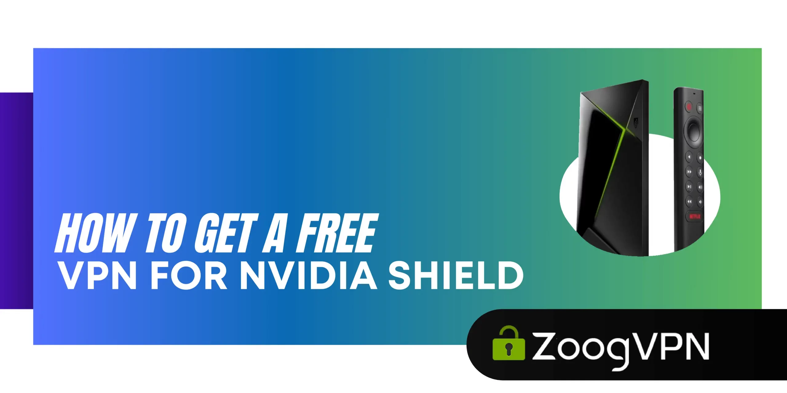 free vpn for nvidia shield scaled
